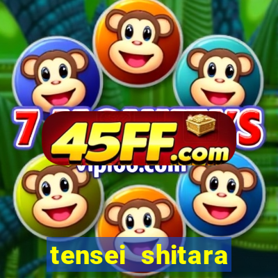 tensei shitara slime datta ken online dublado